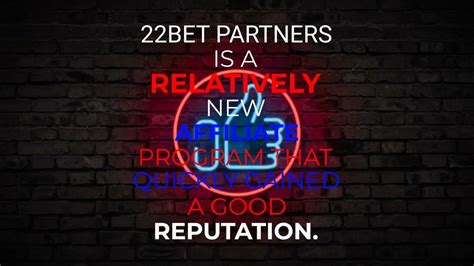 22Bet Partners Affiliate Program review by Johana Bracho from .